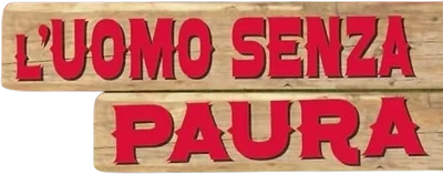 L'uomo senza paura