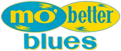Mo' Better Blues