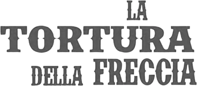La tortura della freccia