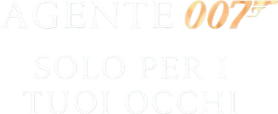 Solo per i tuoi occhi