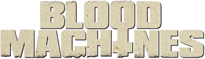 Blood Machines