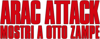 Arac Attack - Mostri a otto zampe