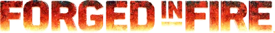 Forged in Fire