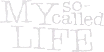 My So-Called Life