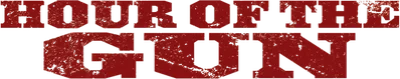 Hour of the Gun