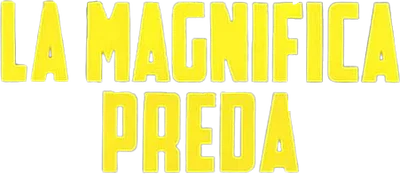 La magnifica preda