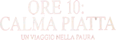 Ore 10: Calma piatta