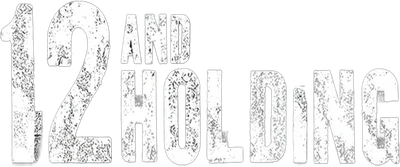 12 and Holding