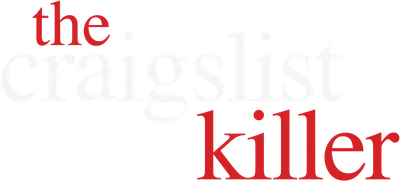 The Craigslist Killer