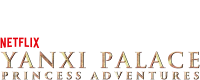 Yanxi Palace: Princess Adventures