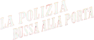 La polizia bussa alla porta