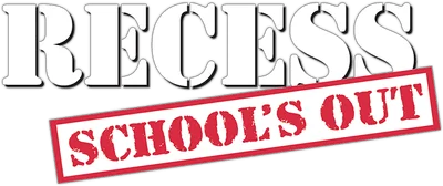 Recess: School's Out