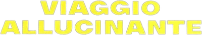 Viaggio allucinante