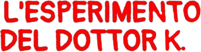 L'esperimento del dottor K.