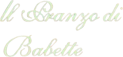 Il pranzo di Babette