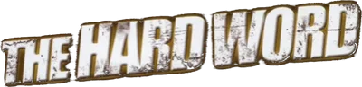The Hard Word