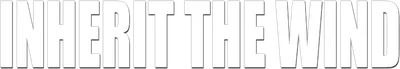 Inherit the Wind