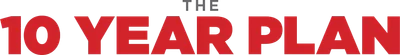 The 10 Year Plan