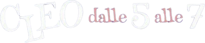 Cleo dalle 5 alle 7