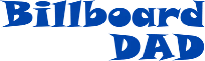 Billboard Dad