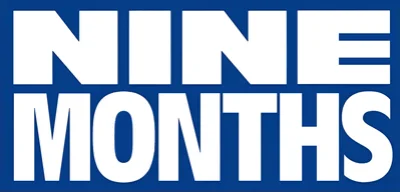 Nine Months