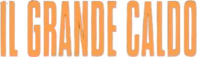 Il grande caldo