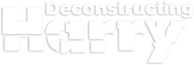 Deconstructing Harry