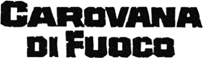 Carovana di fuoco