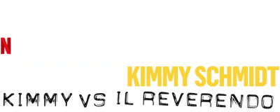 Unbreakable Kimmy Schmidt: Kimmy vs Il Reverendo
