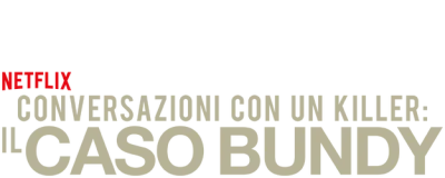 Conversazioni con un killer: Il caso Bundy