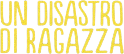 Un disastro di ragazza
