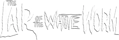 The Lair of the White Worm