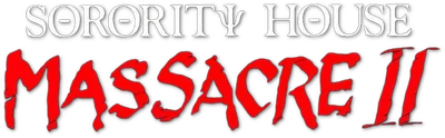 Sorority House Massacre II