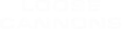 Loose Cannons