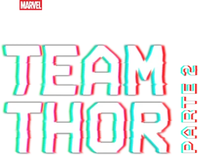 Team Thor: Parte 2