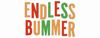 National Lampoon Presents: Endless Bummer