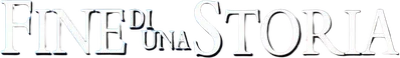 Fine di una storia