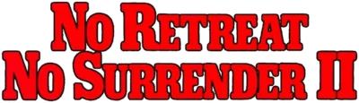 No Retreat, No Surrender 2: Raging Thunder