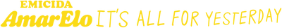 Emicida: AmarElo - It's All for Yesterday