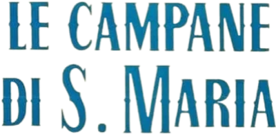 Le campane di Santa Maria