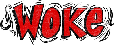 Woke