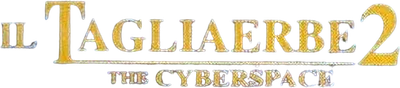 Il tagliaerbe 2 - The Cyberspace