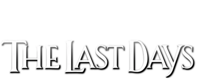 The Last Days