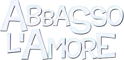 Abbasso l'amore