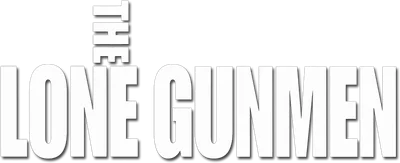 The Lone Gunmen