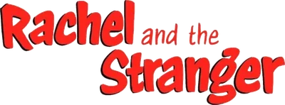 Rachel and the Stranger