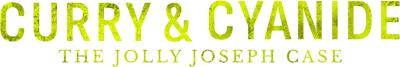 Curry e cianuro: Il caso Jolly Joseph
