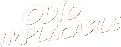 Odio implacabile