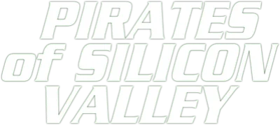 Pirates of Silicon Valley