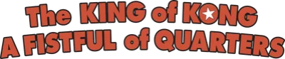 The King of Kong: A Fistful of Quarters